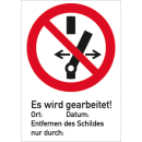 Schild "Nicht schalten. Es wird gearbeitet ..." aus Kunststoff, 181x131 mm